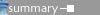 summary